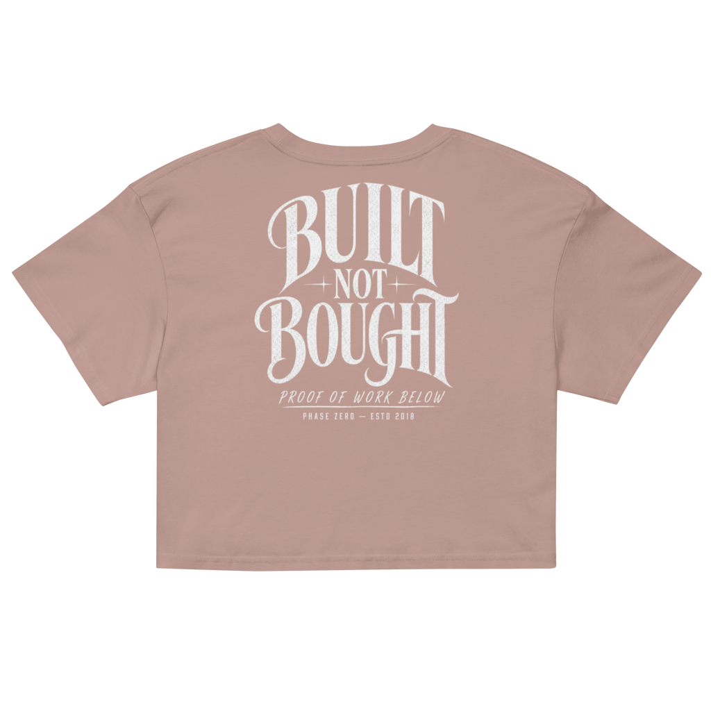 Built Not Bought Crop Top - Phase Zero Co