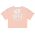 Built Not Bought Crop Top - Phase Zero Co