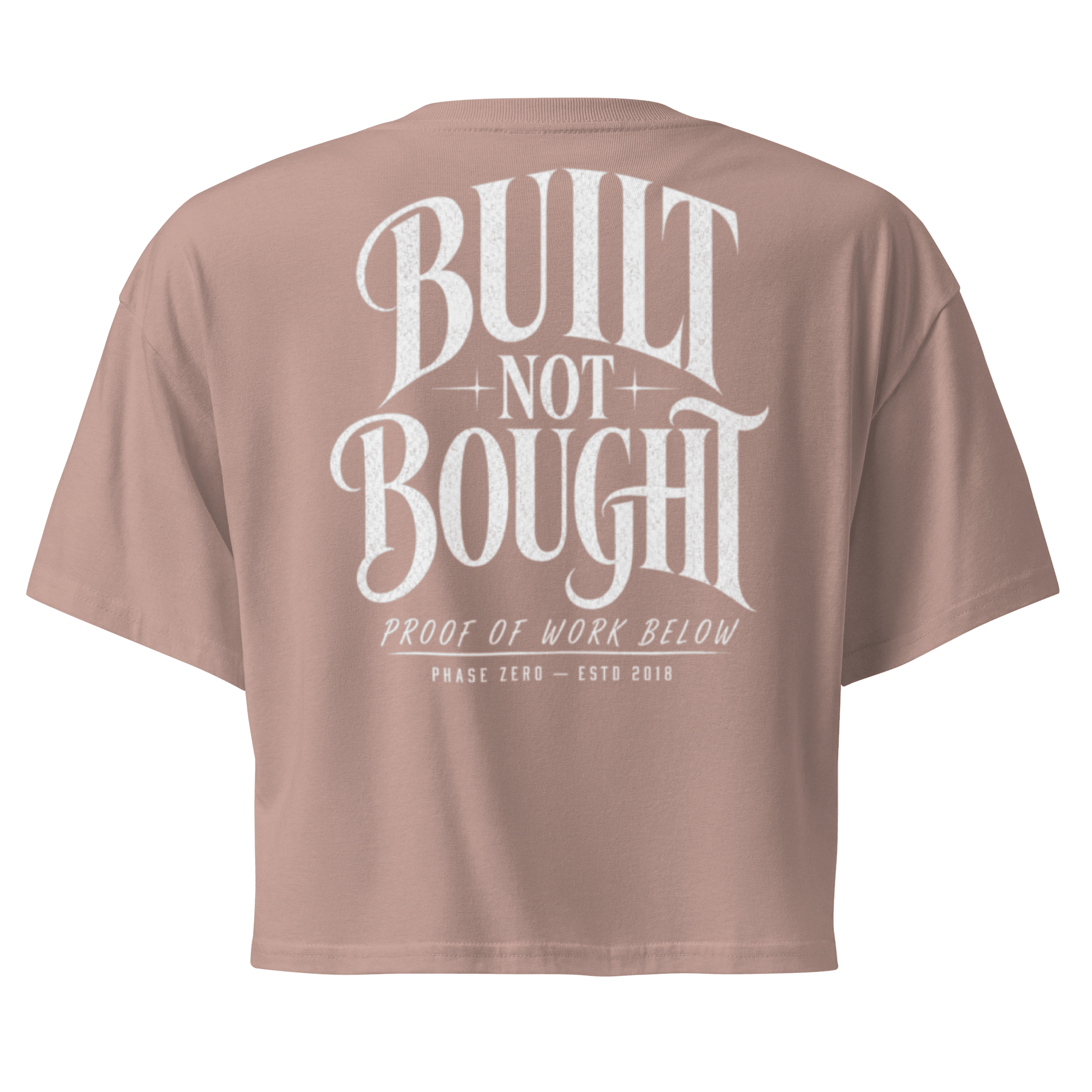 Built Not Bought Crop Top - Phase Zero Co