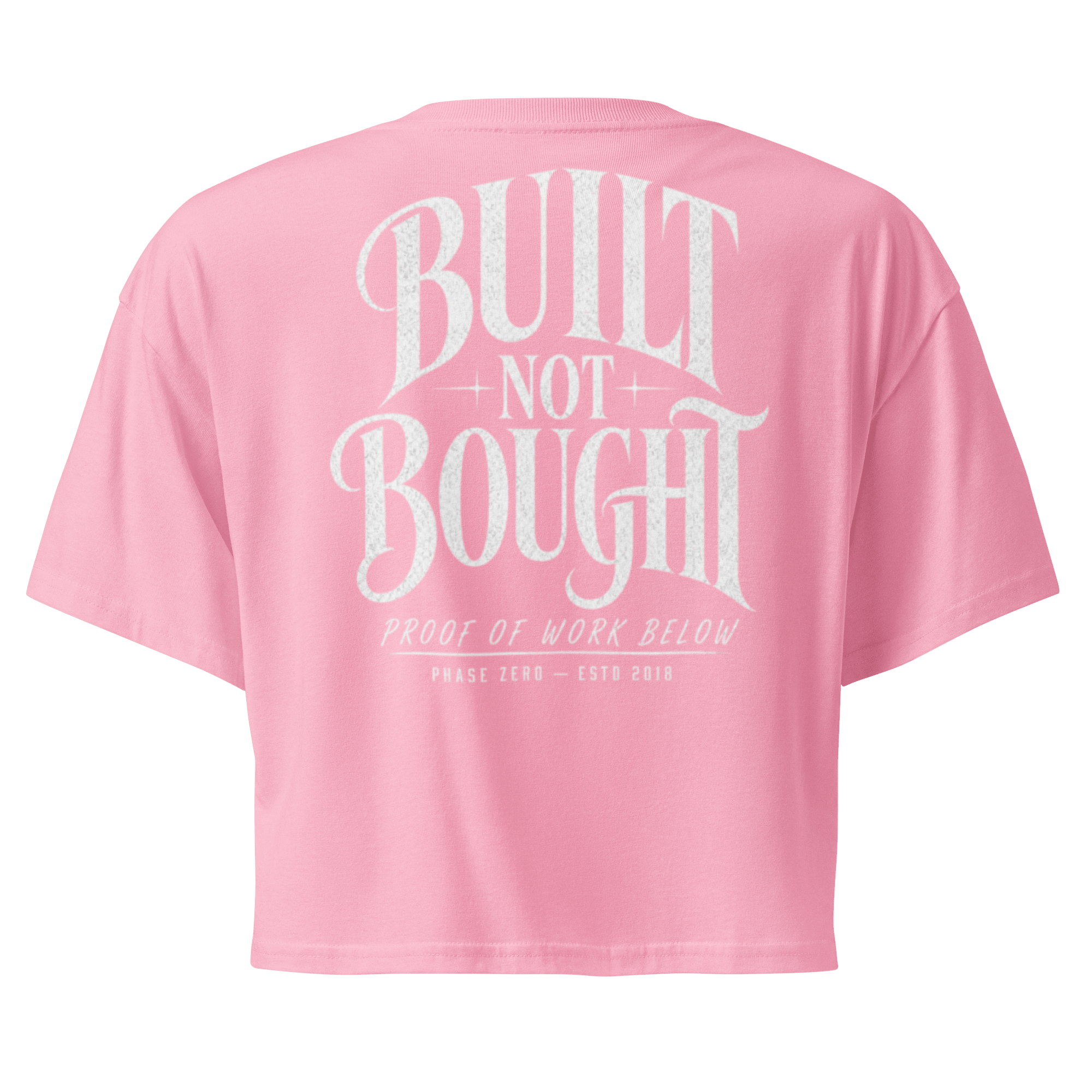 Built Not Bought Crop Top - Phase Zero Co