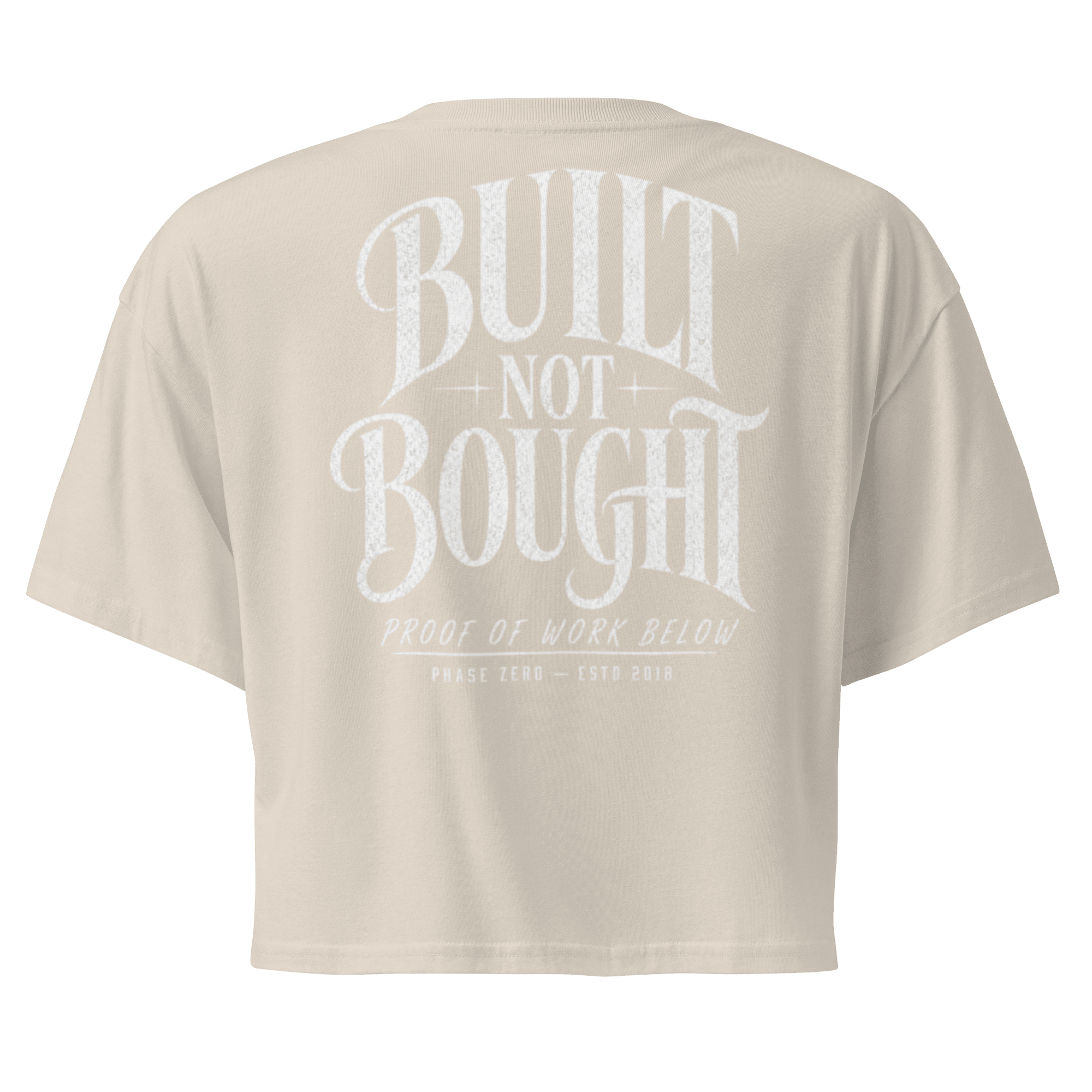 Built Not Bought Crop Top - Phase Zero Co