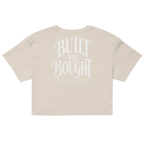 Built Not Bought Crop Top - Phase Zero Co