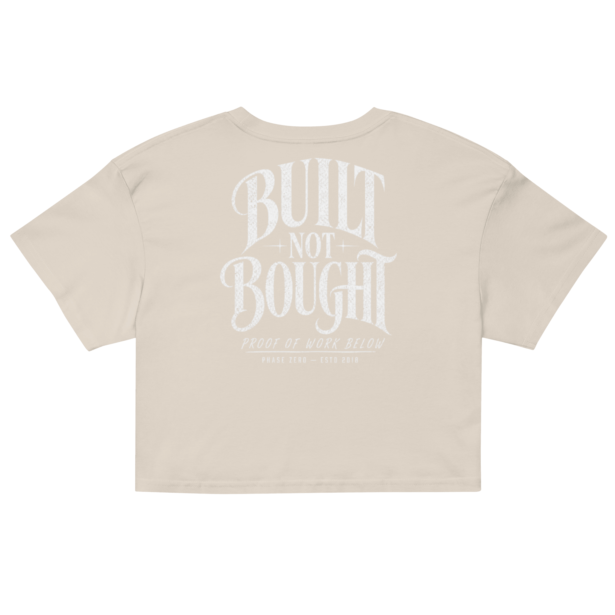 Built Not Bought Crop Top - Phase Zero Co
