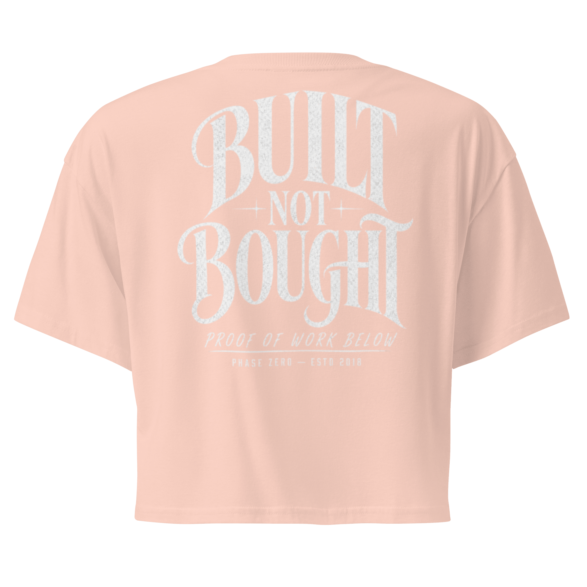 Built Not Bought Crop Top - Phase Zero Co