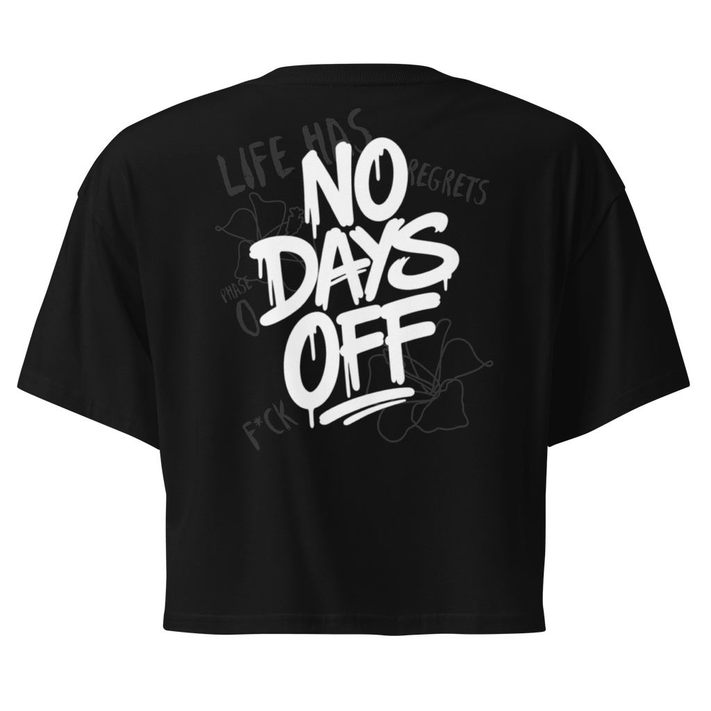 No Days Off Crop Top - Phase Zero Co