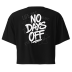 No Days Off Crop Top - Phase Zero Co