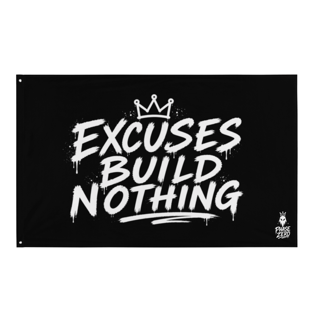 No Excuses Flag – Phase Zero Co flag product image 1