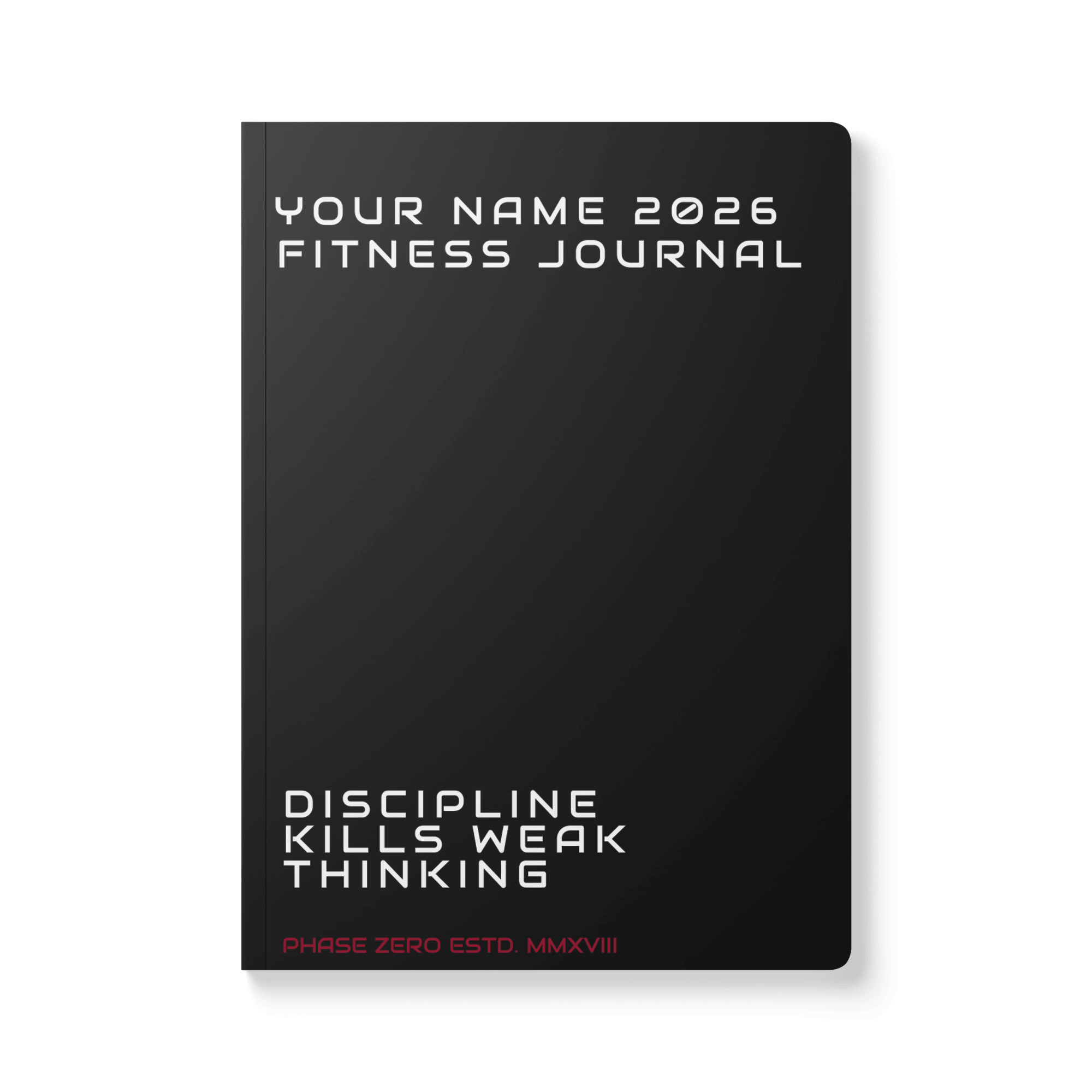 Personalized 2026 Fitness Journal - Phase Zero Co
